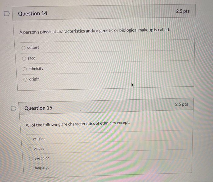 Question 14 2.5 pts A person's physical