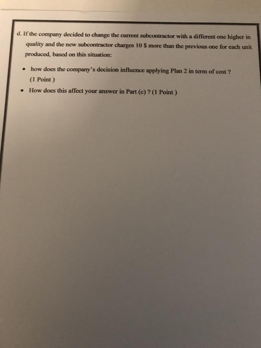 prodution planning Using the information below: