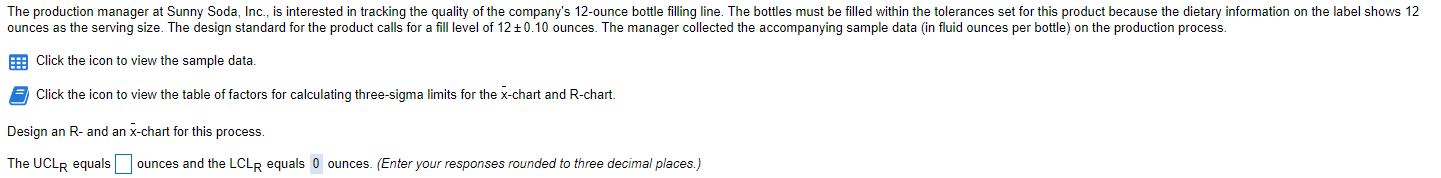 The production manager at Sunny Soda, Inc., is