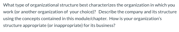 What type of organizational structure best