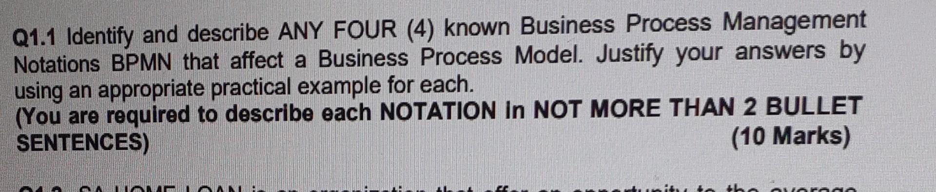 Q1.1 Identify and describe ANY FOUR (4) known