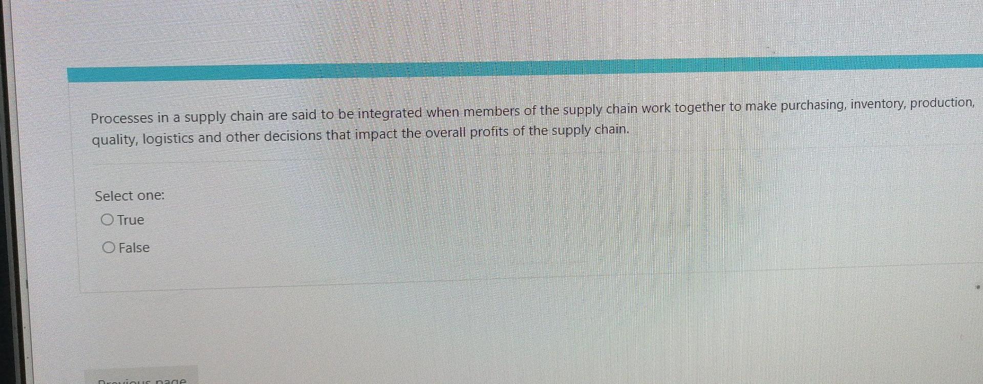 Processes in a supply chain are said to be