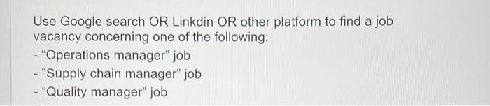 Use Google search OR Linkdin OR other platform to