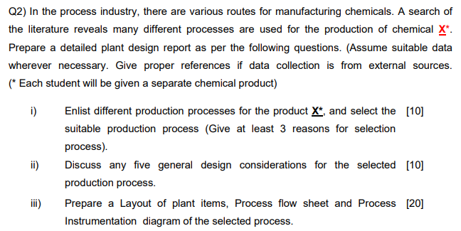 Q2) In the process industry, there are various