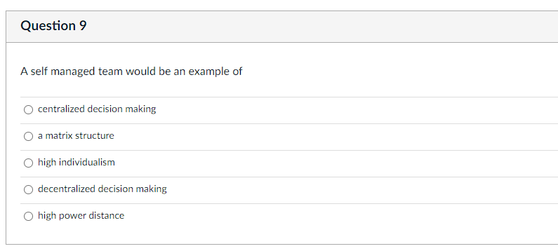Question 8 Which model suggests that individuals