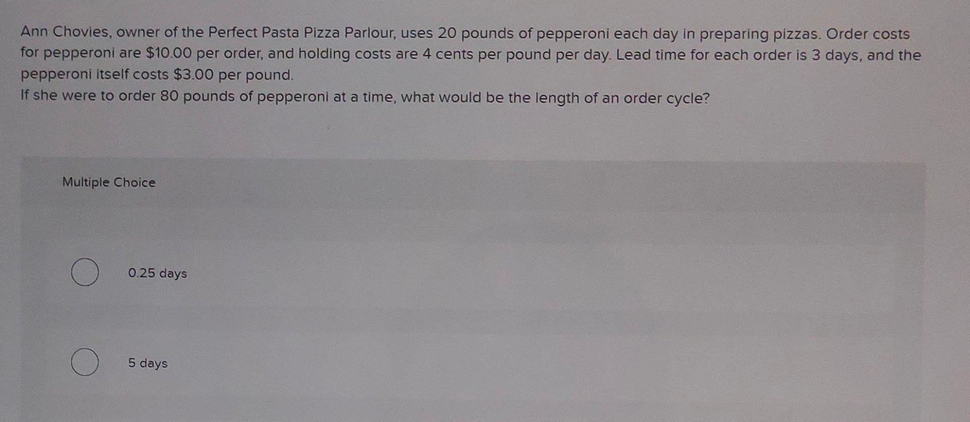 please answer both the questions Ann Chovies,
