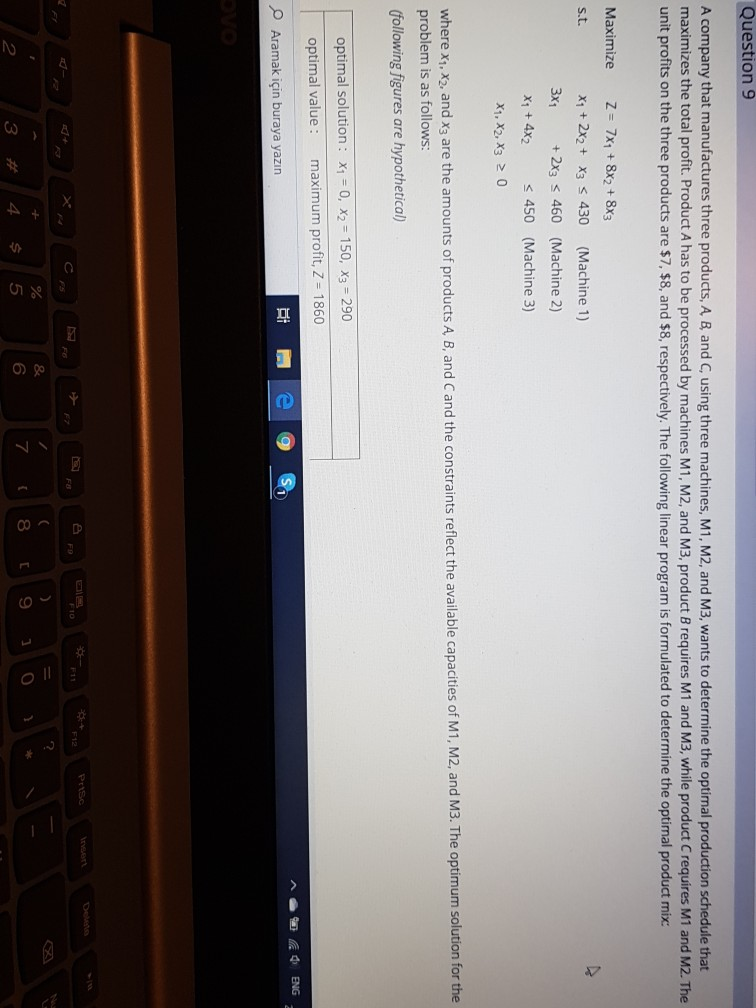 Question 9 A company that manufactures three