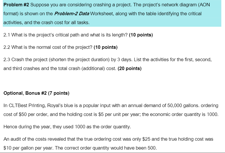 Immediate Predecessor none Activity A B A B, C D