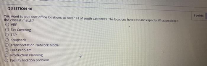 QUESTION 10 6 points You want to put post office