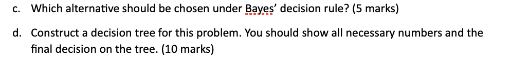 Consider a decision analysis problem whose