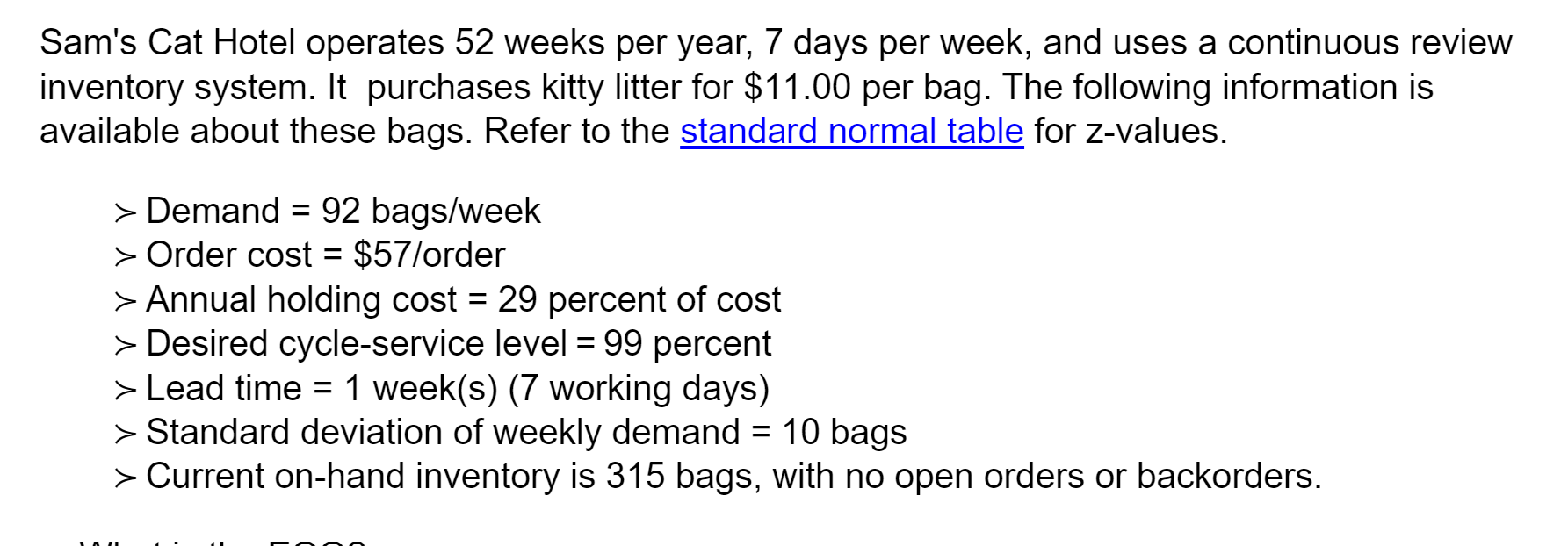 a. What is the E0Q? Sam's optimal order quantity