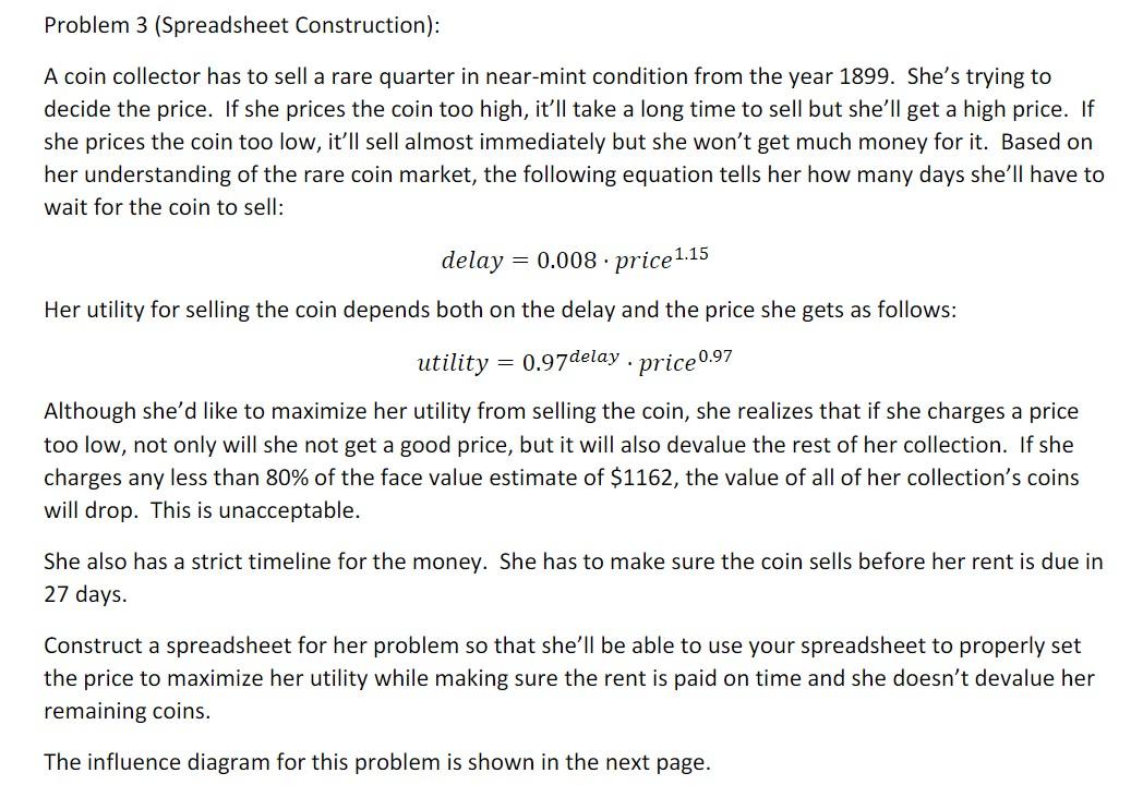Problem 3 (Spreadsheet Construction): A coin