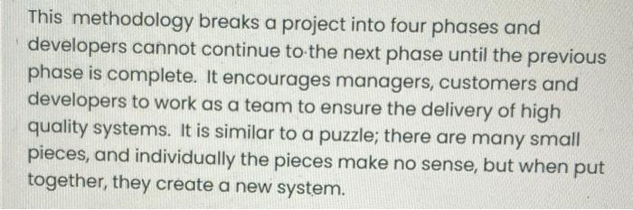 This methodology breaks a project into four