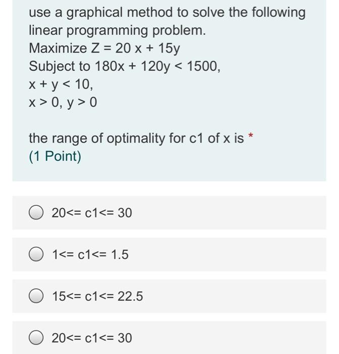 use a graphical method to solve the following
