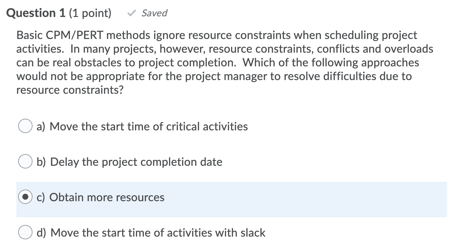 Question 12 (1 point) Saved Intel was one of the