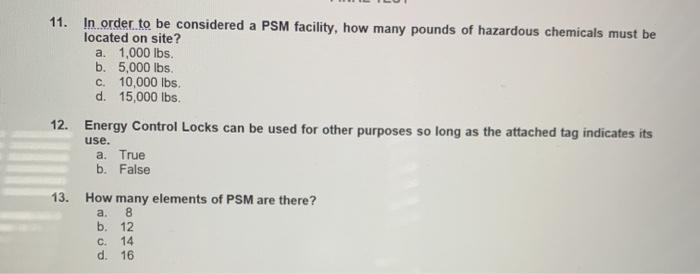 11. In order to be considered a PSM facility, how