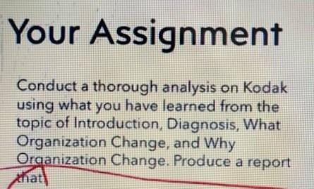 Kodak (Photograph Company) Your Assignment