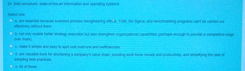 24. Well conceived, state-of-the-art information