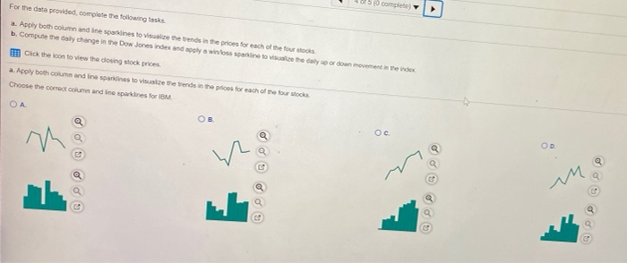 0 complete For the data provided, complete the