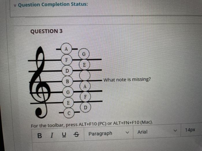 QUESTION 1 F E B What note is missing? E D C For