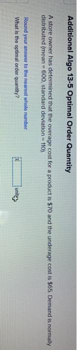 Additional Algo 13-5 Optimal Order Quantity A