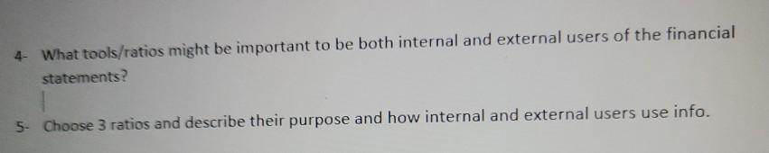 4- What tools/ratios might be important to be