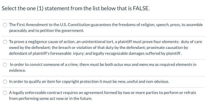 Select the one (1) statement from the list below