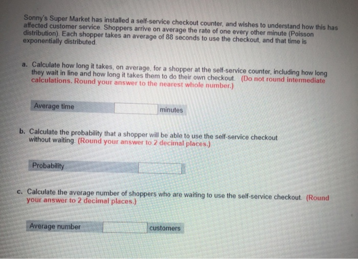 Sonny's Super Market has installed a self-service