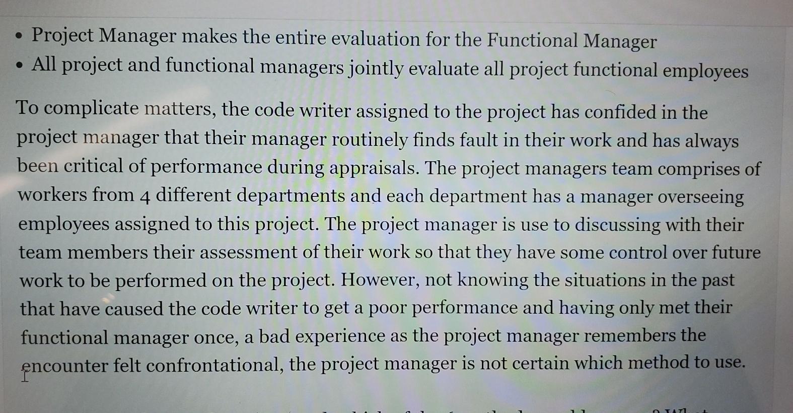 The project manager on a 2-year long project is