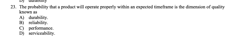 durabiny 23. The probability that a product will