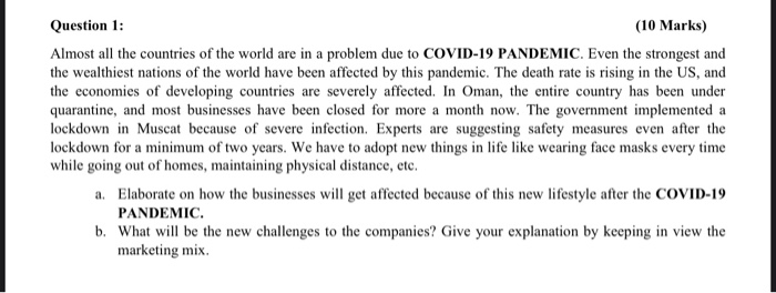 Question 1: (10 Marks) Almost all the countries