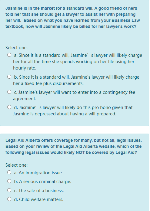 Jasmine is in the market for a standard will. A