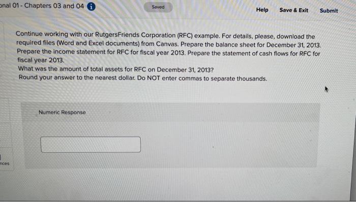 onal 01 - Chapters 03 and 04 0 Saved Help Save &