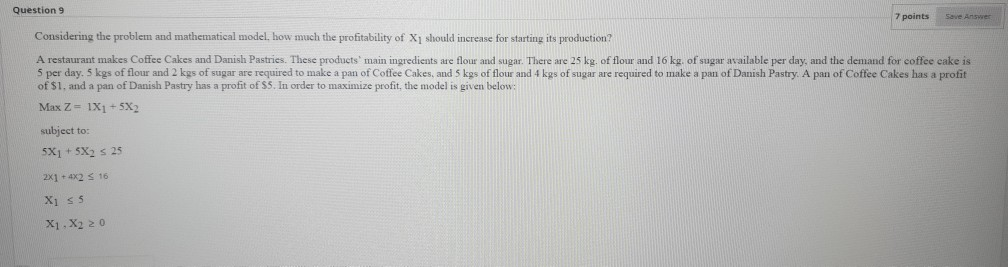 Question 9 points Save Answer Considering the