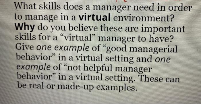 What skills does a manager need in order to
