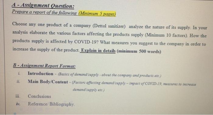 A - Assignment Question: Prepare a report of the