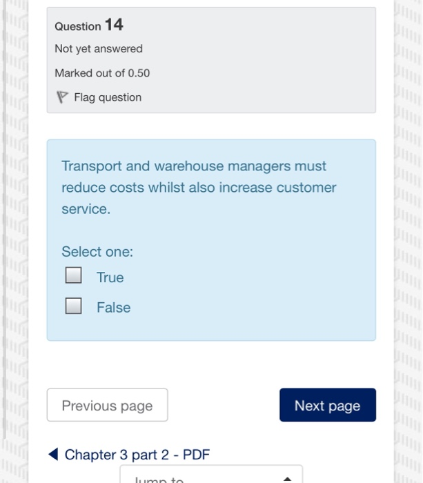 Question 14 Not yet answered Marked out of 0.50 P