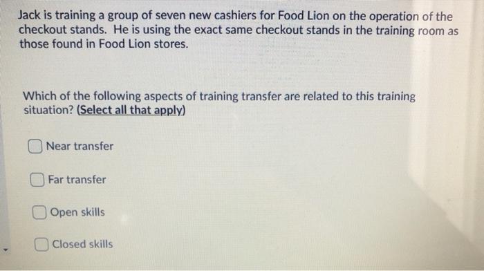 Jack is training a group of seven new cashiers