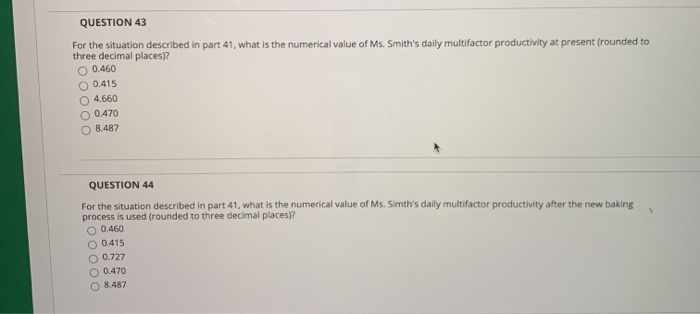 QUESTION 41 Ms. Smith works a total of 8 hours