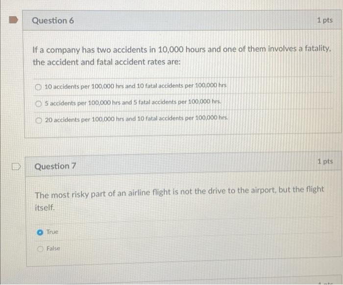 need help asap please! Question 6 1 pts If a