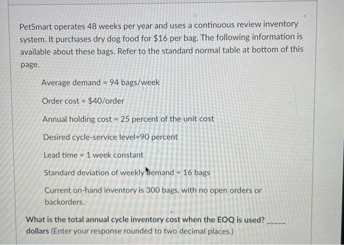 PetSmart operates 48 weeks per year and uses a