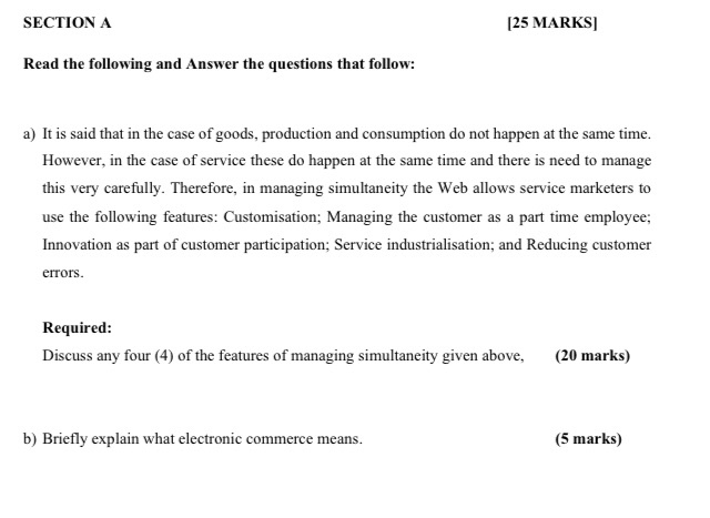 SECTION A [25 MARKS] Read the following and