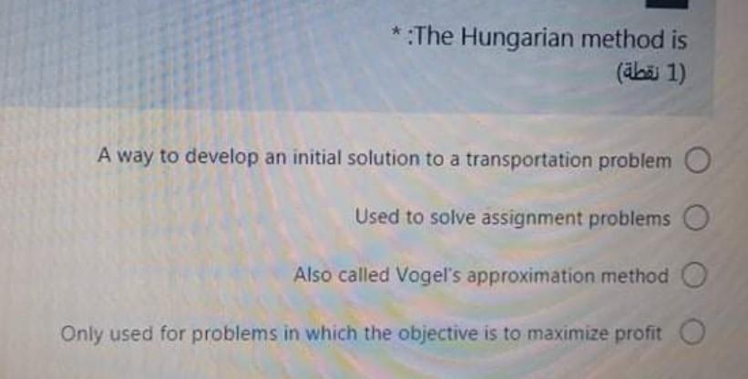 * The Hungarian method is 1) (1 ) A way to