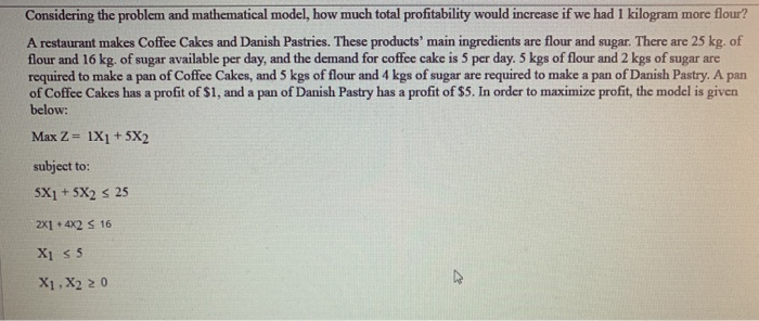 Considering the problem and mathematical model,