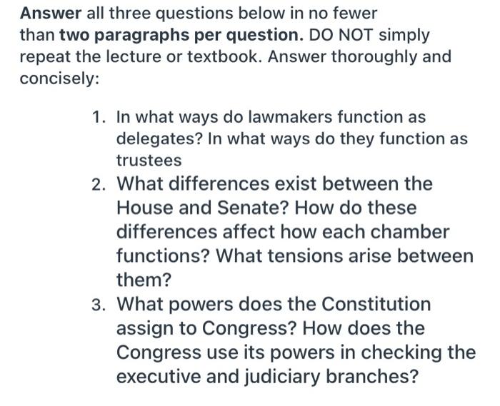 Answer all three questions below in no fewer than