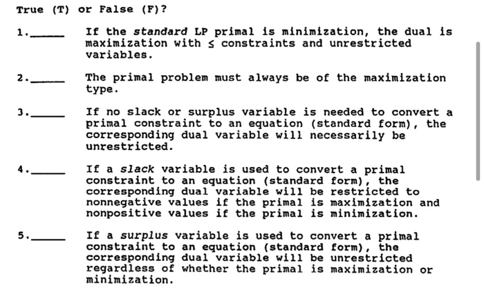 True (T) or False (P)? Every equality constraint