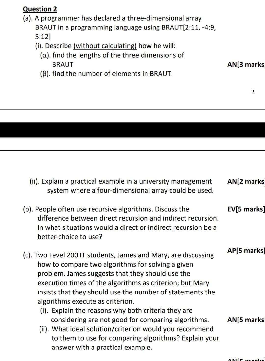 Question 2 (a). A programmer has declared a