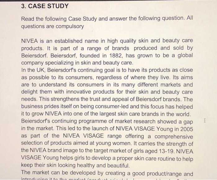 3. CASE STUDY Read the following Case Study and