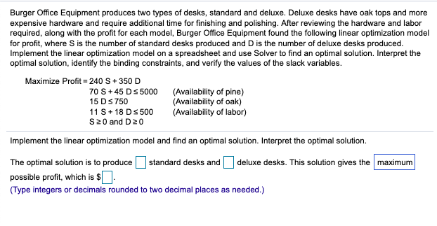 Burger Office Equipment produces two types of