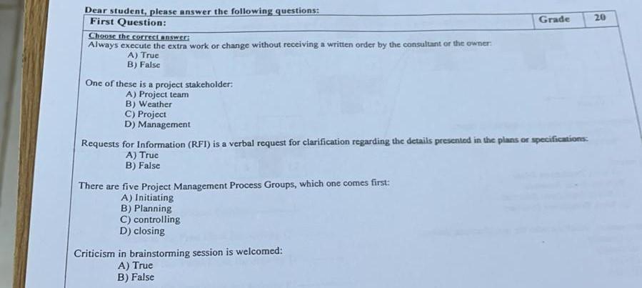 20 Dear student, please answer the following